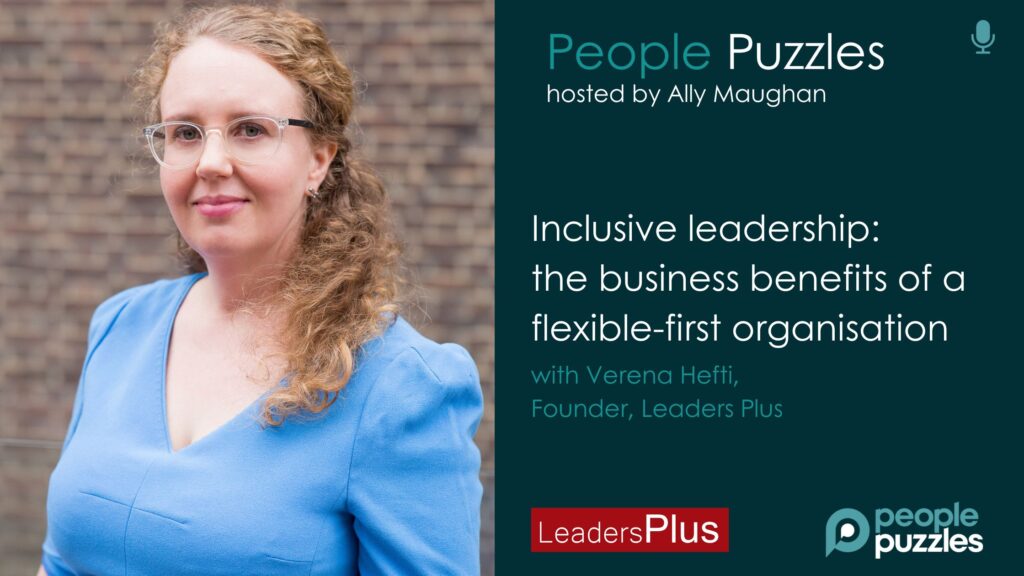 Blog banner shows picture of podcast guest Verena Hefti and title Inclusive leadership, the benefits of a flexible-first organisation