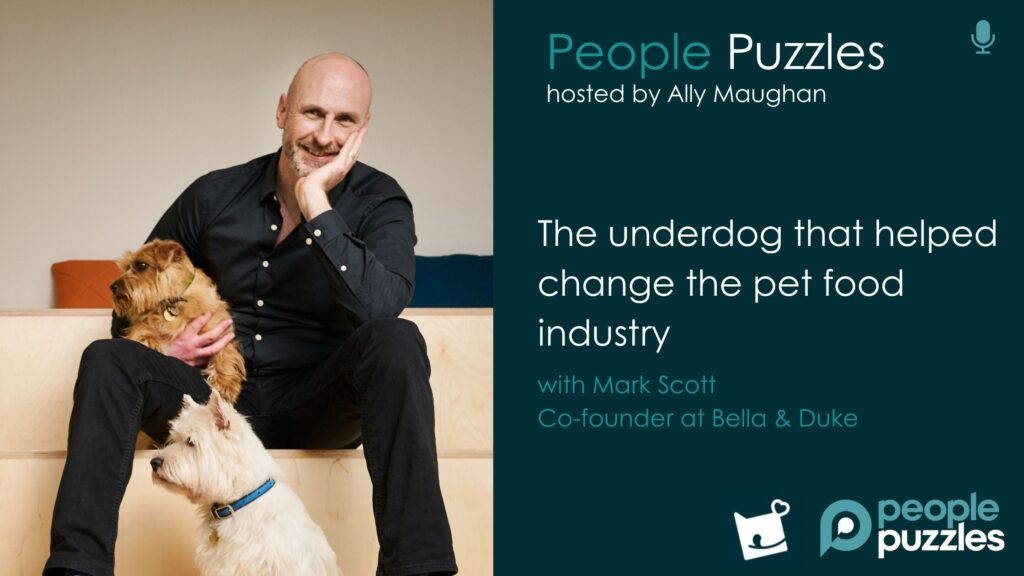 Blog banner with picture of Mark Scott and two dogs with podcast episode title The underdog that helped change the petfood industry