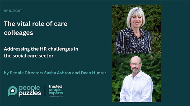 The vital role of care colleagues - Addressing the HR challenges in the social care sector