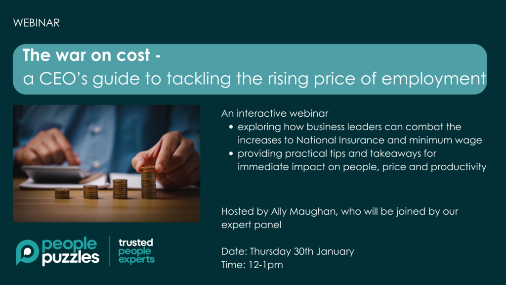 The war on cost - a CEO's guide to tackling the rising price of employment. Live webinar